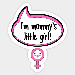 I'm Mommy's Little Girl - Baby Shower Gift Sticker